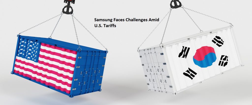 Samsung Faces Challenges Amid U.S. Tariffs: Implications for South Korea’s Economy